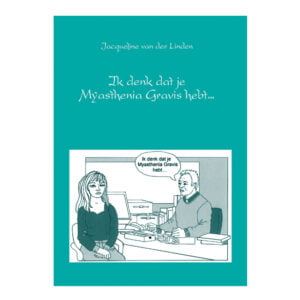 Boekje over de ziekte Myasthenia Gravis